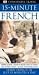 Click here to Compare Prices of 15-Minute French: Speak French in just 15 minutes a day (Eyewitness Travel 15-Minute)