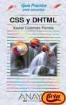 CSS y DHTML / CSS and DHTML (Guias Practicas) (Spanish Edition)