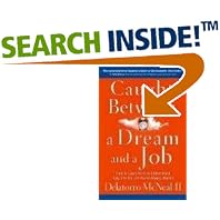 Click here to buy Caught Between A Dream and A Job by  Delatorro McNeal II.