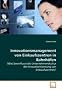 Innovationsmanagement von Einkaufszentren in Bahnh�fen: (Wie) beeinflusst die Unternehmenskultur dieInnovationsleistung von Einkaufszentren?