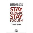 Stay Hungry Stay Foolish