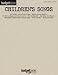 Hal Leonard Children's Songs Piano, Vocal, Guitar Songbook