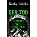 Der Tod kommt wie gerufen