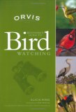 ORVIS Beginners Guide to Birdwatching (Orvis Guides)
