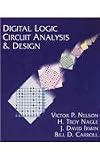 Digital Logic Circuit Analysis and Design