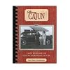 Skinny Cajun: Tasty Reduced-Fat Cajun Cooking & Culture