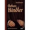Ehrbare H�ndler: Historischer Kriminalroman