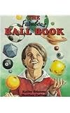 The Fabulous Ball Book