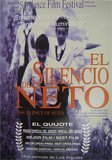El Silencio de Neto (The Silence of Neto)