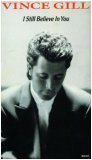 Vince Gill: I Still Believe in You (When I Call Your Name, Never Knew Lonely, Pocket Full Of Gold, Liza Jane, Look At Us)