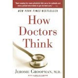 How Doctors Think