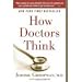 Books : How Doctors Think