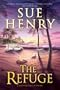 The Refuge: A Maxine and Stretch Mystery (Maxine and Stretch Mysteries)