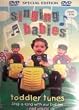 Singing Babies - Toddler Tunes (Sing-a-long-with our babies and yours!)