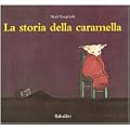 La storia della caramella