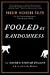 Fooled by Randomness: The Hidden Role of Chance in Life and in the Markets