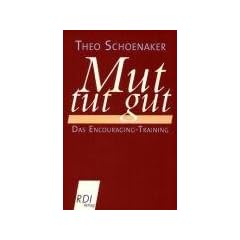 Mut tut gut: Das Encouraging-Training