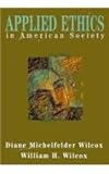Applied ethics in American society