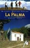 La Palma: Das Reisehandbuch zur grünsten Insel der Kanaren