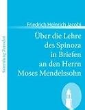 �ber die Lehre des Spinoza in Briefen an den Herrn Moses Mendelssohn