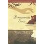 Pomegranate Soup: A Novel