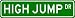 HIGH JUMP Street Sign - Sport Sign - High Quality Aluminum Street Sign