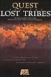 Quest For The Lost Tribes