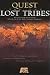 Quest For The Lost Tribes