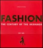 Fashion: The Century of the Designer (English)