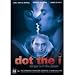 Search : Dot The I [ NON-USA FORMAT, PAL, Reg.4 Import - Australia ]