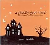 A Ghostly Good Time! Halloween Songs and Sounds