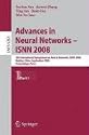 Advances in Neural Networks: 5th International Symposium on Neural networks, ISNN 2008, Beijing, China, September 24-28, 2008, Proceedings, Part I (Lecture ... Computer Science and General Issues)