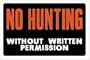P-T TEMPLET Plastic Fluorescent Red No Hunting Without Written Permission Sold in packs of 12