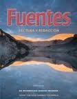 Fuentes: Lectura y redaccion (Available Titles Ilrn: Heinle Learning Center) 4th (fourth) edition