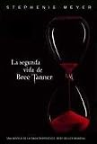 La Segunda Vida De Bree Tanner La Segunda Vida De Bree Tanner