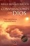 Conversaciones Con Dios 1
