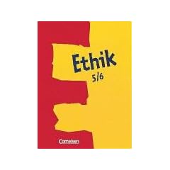 Ethik, Sekundarstufe I, 5./6. Schuljahr