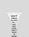 White Thong with Don't walk behind me, I may not lead. Don't walk in front of me, I m...