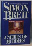 A Series of Murders: A Crime Novel