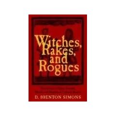Witches, Rakes, and Rogues (paperback)