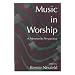 Music in Worship: A Mennonite Perspective