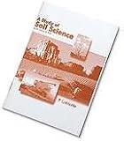 SciEd A Study of Soil Science; by Dr. Henry D. Foth; 44 pages.
