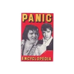 Panic Encyclopedia: The Definitive Guide to the Postmodern Scene
