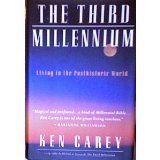 The Third Millennium: Living in the Posthistoric World (0062512447) by Carey, Ken