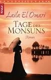 Tage des Monsuns - Laila El Omari