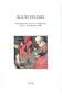 Bouts Studies. Proceedings of the International Colloquium (Leuven, 26-28 November 1998) With the collaboration of Katharina Smeyers