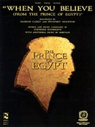 When You Believe (Piano/Vocal, SHEET MUSIC)