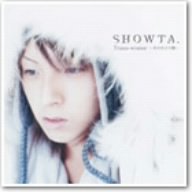 Trans-Winter -冬のむこう側- SHOWTA.