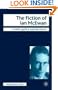 The Fiction of Ian McEwan (Readers' Guides to Essential Criticism)