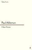 I hear voices